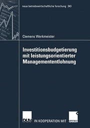Tapa de Investitionsbudgetierung mit leistungsorientierter Managemententlohnung