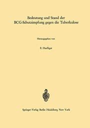 Tapa de Bedeutung und Stand der BCG-Schutzimpfung gegen die Tuberkulose