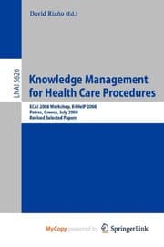 Tapa de Knowledge Management for Health Care Procedures