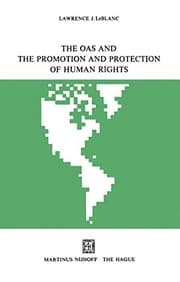 Tapa de The Oas and the promotion and protection of human rights