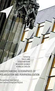 Tapa de Understanding Geographies of Polarization and Peripheralization