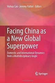 Tapa de Facing China as a New Global Superpower