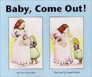 Tapa de Baby, Come Out!