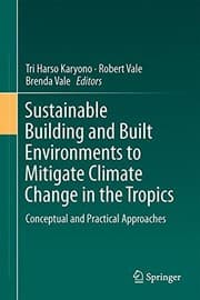 Tapa de Sustainable Building and Built Environments to Mitigate Climate Change in the Tropics