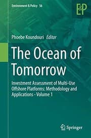 Tapa de The Ocean of Tomorrow : Investment Assessment of Multi-Use Offshore Platforms