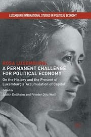 Tapa de Rosa Luxemburg : A Permanent Challenge for Political Economy