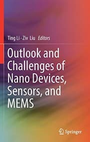 Tapa de Outlook and Challenges of Nano Devices, Sensors, and MEMS