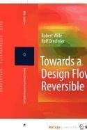 Tapa de Towards a Design Flow for Reversible Logic