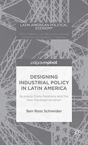 Tapa de Designing Industrial Policy in Latin America
