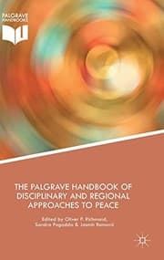 Tapa de The Palgrave Handbook of Disciplinary and Regional Approaches to Peace