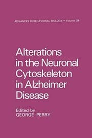 Tapa de Alterations in the Neuronal Cytoskeleton in Alzheimer Disease