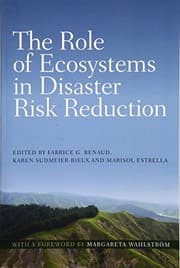 Tapa de The Role of Ecosystems in Disaster Risk Reduction