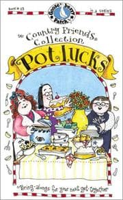 Tapa de Potlucks (The Country Friends Collection) (Country Friends Collection)
