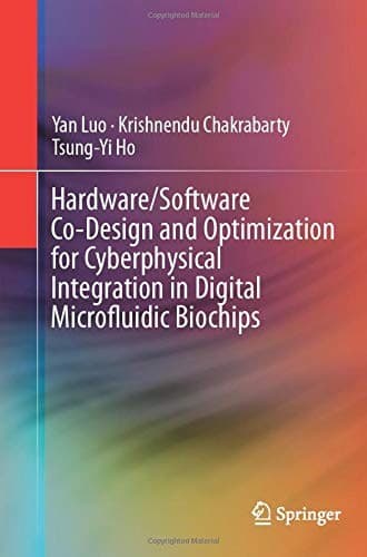 Tapa de Hardware/Software Co-Design and Optimization for Cyberphysical Integration in Digital Microfluidic Biochips