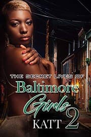 Tapa de The secret lives of Baltimore girls 2