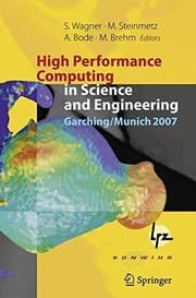 Tapa de High Performance Computing in Science and Engineering, Garching/Munich 2007