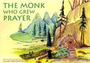 Tapa de Monk Who Grew Prayer