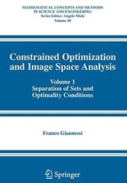Tapa de Constrained Optimization and Image Space Analysis : Volume 1