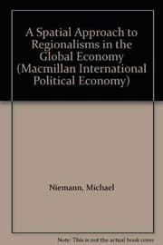 Tapa de A Spatial Approach to Regionalisms in the Global Economy