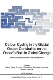 Tapa de Carbon Cycling in the Glacial Ocean : Constraints on the Ocean’s Role in Global Change