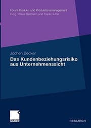 Tapa de Das Kundenbeziehungsrisiko aus Unternehmenssicht