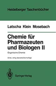 Tapa de Chemie für Pharmazeuten und Biologen II. Begleittext zum Gegenstandskatalog GK1