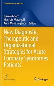 Tapa de New Diagnostic, Therapeutic and Organizational Strategies for Acute Coronary Syndromes Patients