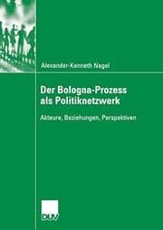 Tapa de Der Bologna-Prozess als Politiknetzwerk