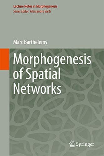 Tapa de Morphogenesis of Spatial Networks