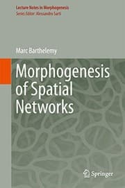 Tapa de Morphogenesis of Spatial Networks
