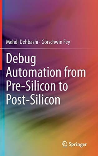 Tapa de Debug Automation from Pre-Silicon to Post-Silicon