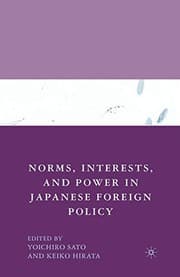 Tapa de Norms, Interests, and Power in Japanese Foreign Policy