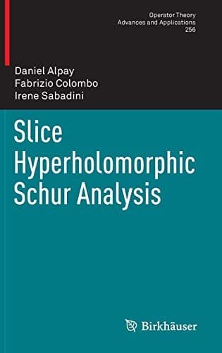 Tapa de Slice Hyperholomorphic Schur Analysis