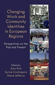 Tapa de Changing Work and Community Identities in European Regions