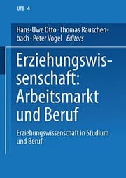 Tapa de Erziehungswissenschaft : Arbeitsmarkt und Beruf : Band 4