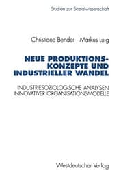 Tapa de Neue Produktionskonzepte und industrieller Wandel