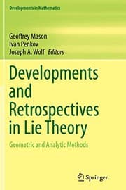 Tapa de Developments and Retrospectives in Lie Theory