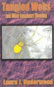 Tapa de Tangled Webs and Other Imaginary Weaving
