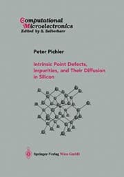 Tapa de Intrinsic Point Defects, Impurities, and Their Diffusion in Silicon