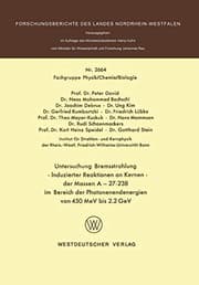 Tapa de Untersuchung Bremsstrahlung ― Induzierter Reaktionen an Kernen der Massen A = 27–238 im Bereich der Photonenendenergien von 450 MeV bis 2.2 GeV ... Landes Nordrhein-Westfalen)