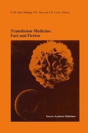 Tapa de Transfusion Medicine : Fact and Fiction