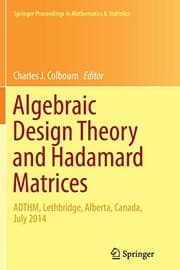 Tapa de Algebraic Design Theory and Hadamard Matrices