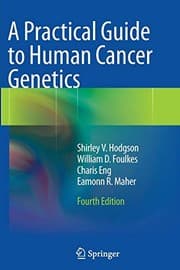 Tapa de A Practical Guide to Human Cancer Genetics