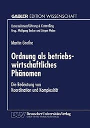 Tapa de Ordnung als betriebswirtschaftliches Phänomen