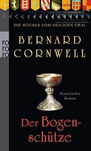 Tapa de Die Bücher vom Heiligen Gral. Der Bogenschütze