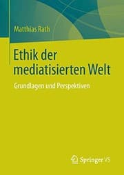 Tapa de Ethik der mediatisierten Welt