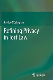 Tapa de Refining Privacy in Tort Law