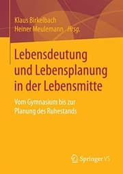 Tapa de Lebensdeutung und Lebensplanung in der Lebensmitte