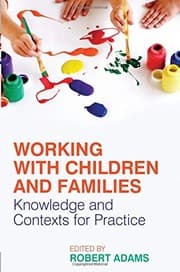 Tapa de Working with Children and Families