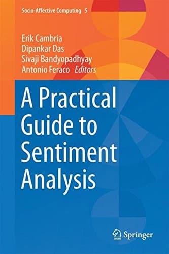 Tapa de A Practical Guide to Sentiment Analysis